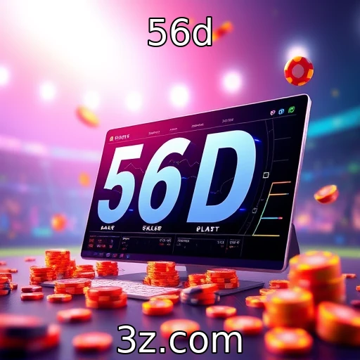 56d Apostas Esportivas: Estratégias Para Maximizar Seus Lucros Hoje